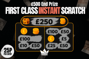 First Class Instant Scratch (£500 JACKPOT DRAW)